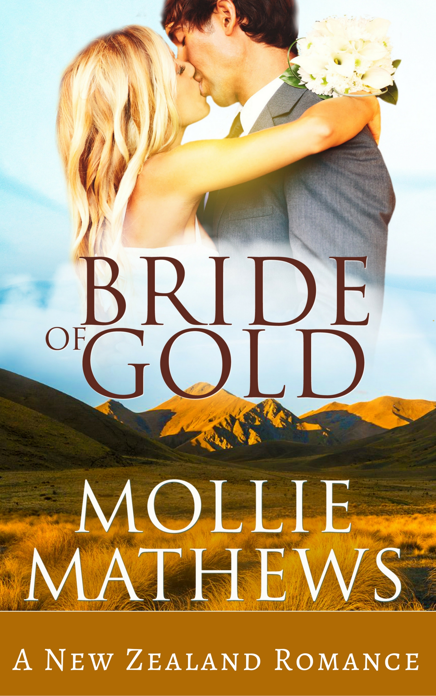 Bride of Gold a New Zealand Romance